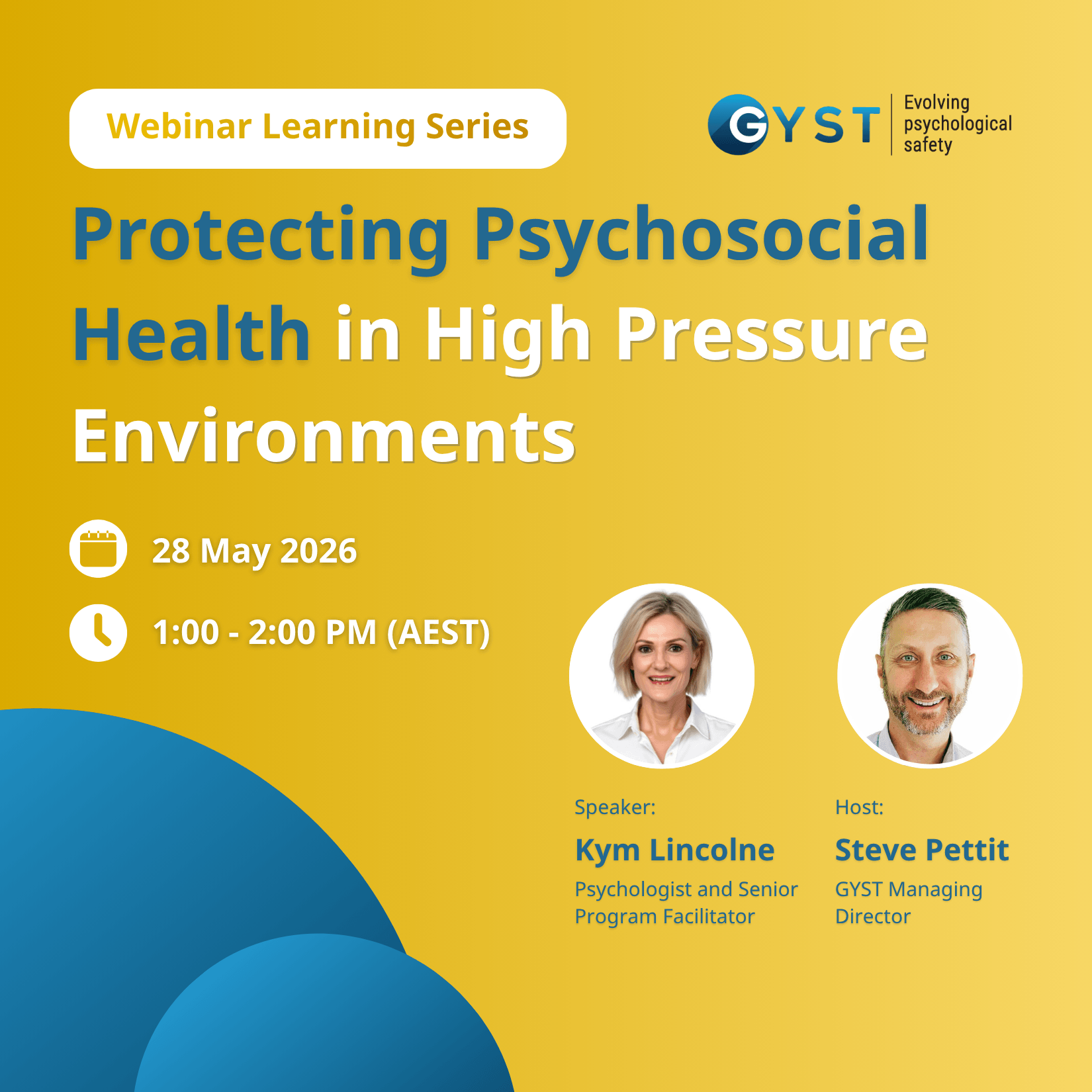 Protecting Psychosocial Health in High Pressure Environments Webinar Protecting Psychosocial Health in High Pressure Environments Webinar