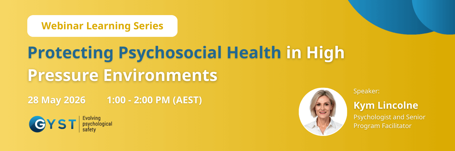 Webinar 2 Protecting Psychosocial Health in High Pressure Environments Details w Speaker